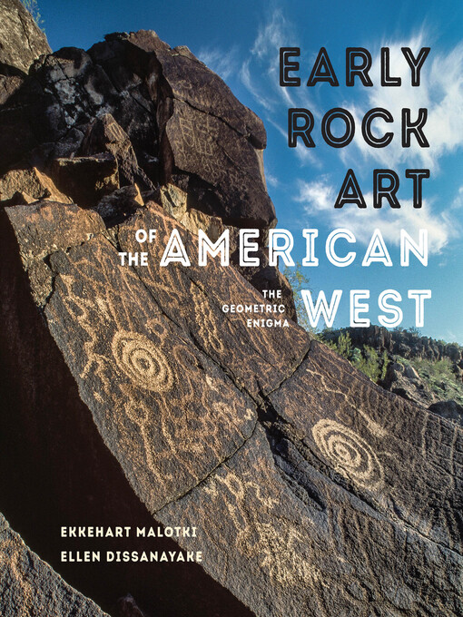 Title details for Early Rock Art of the American West by Ekkehart Malotki - Wait list